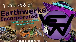 BATTLETECH #Shorts - Earthwerks Incorporated, Almost a House Marik Conglomerated