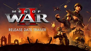 Men of War II (2) - Release Date Trailer
