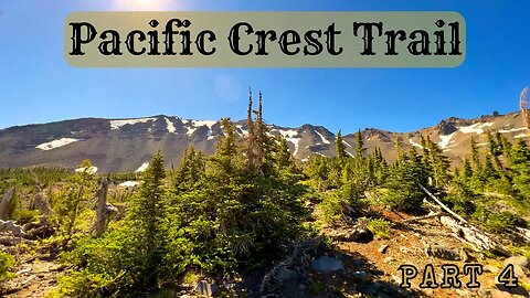 Hottest Day Yet & Diamond Peak Creek-Side Camp: Father-Son PCT (Part 4)