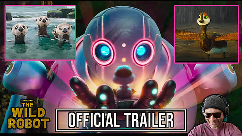 The Wild Robot Official Trailer 2 Reaction!