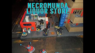 A LIQUOR STORE FOR NECROMUNDA! wargame terrain