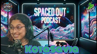 up and coming star Kota Savia | SpacedOut Podcast