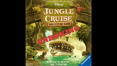 Disney's Jungle Cruise Adventure Game Unboxing