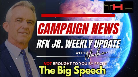 Campaign News -- RFK Jr Weekly Update with Niko | The Big Speech