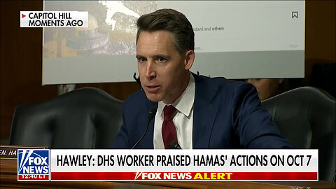 Sen. Josh Hawley Calls Out Mayorkas For DHS Worker Who Praised Hamas
