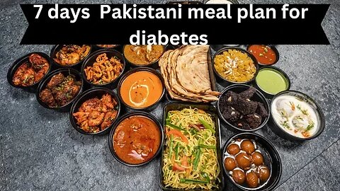 7 days Pakistani meal plan for diabetes| With calories
