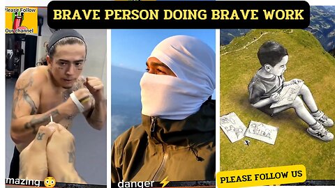 Brave person doing Brave works | bahadur insan ki video
