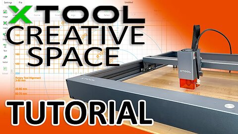 xTool Creative Space Beta Tutorial for the xTool D1 Pro