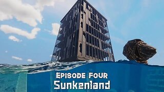 Moving To A New Base! ~ Sunkenland