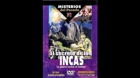 El secreto de los Incas