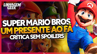 EMOCIONANTE! SUPER MARIO BROS É UM PRESENTE AO FÃ!