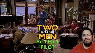 Two And A Half Men - Pilot | Se.1 Ep.1 | Reaction