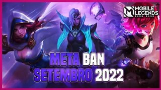 Quais HERÓIS BANIR? | Meta Ban SETEMBRO 2022 | MLBB