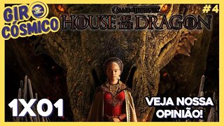 GIRO CÓSMICO: Casa do Dragão: Nossas impressões do primeiro episódio