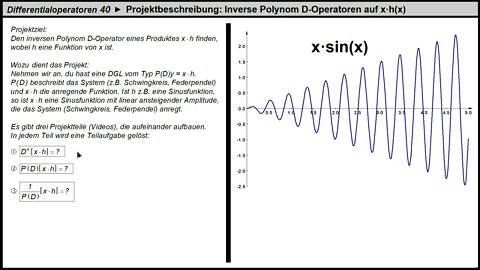 Differentialoperatoren 30 ►Projekt: Formel entwickeln für inverse Polynom D-Operatoren von x·h(x)