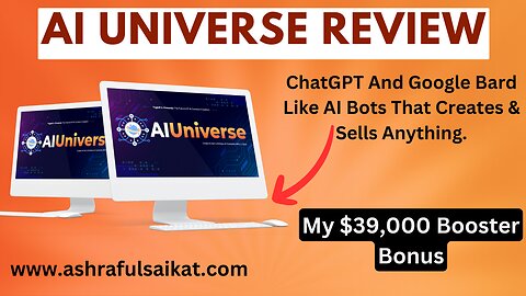 AI Universe Review With $39,000 Booster Bonus (AI Universe App by Yogesh kashyap)
