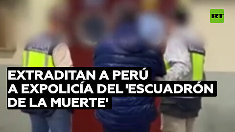 Justicia española autoriza extraditar a Perú a un expolicía del 'Escuadrón de la muerte'