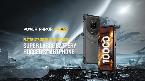 Ulefone Power Armor 14 Pro with the largest battery capacity 10000 mAh 😳