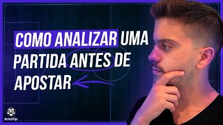 APOSTAS ESPORTIVAS | COMO ANALISAR UMA PARTIDA? (atualizado 2022)