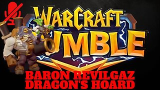 WarCraft Rumble - Baron Revilgaz - Dragon's Hoard
