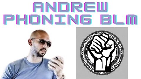 Andrew phoning BLM