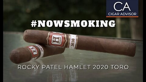 #NS: Rocky Patel Hamlet 2020 Toro