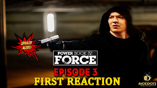 POWER BOOK IV: FORCE SEASON 2 EPISODE 3 FIRST REACTION!!