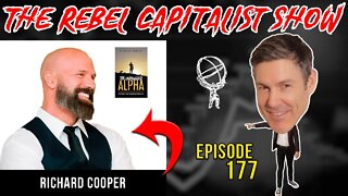 Rich Cooper (Red Pill Dynamics, Entrepreneurship, Chase Excellence, How To Be "High Value")