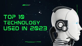 Top 10 Technologies Used in 2023