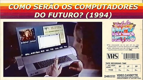 GLOBO - OS COMPUTADORES NO ANO 2000 (1994)