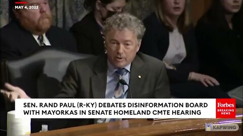 'You've Got No Idea What Disinformation Is!': Rand Paul Tears Into Mayorkas.