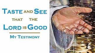 Taste and See that the Lord is GOOD // My Testimony (Manifestation, Aliens Astrology)