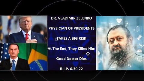 DR. VLADIMIR ZELENKO TOOK A BIG RISK BY TELLING IT ALL. THEY TRIED TO KILL HIM THREE TIMES!