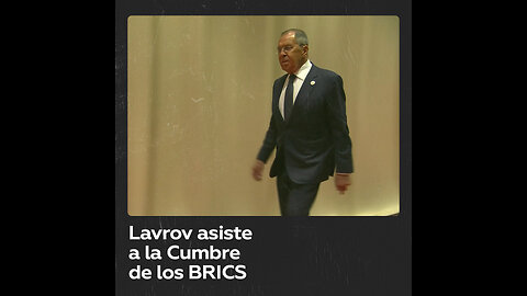 Serguéi Lavrov llega para asistir a la segunda jornada de la XV Cumbre de los BRICS