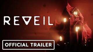 Reveil - Official Release Trailer