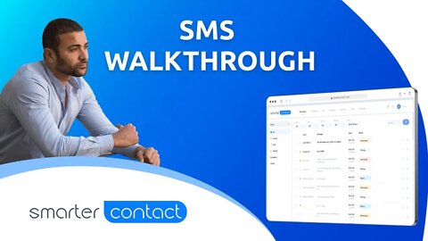 Smarter Contact - Initial Walkthrough