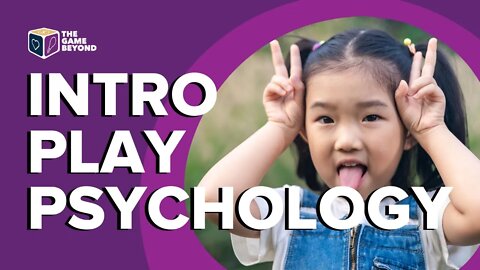 Introduction to Play Psychology