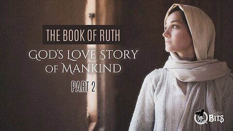 #835 // THE BOOK OF RUTH, PART 2 - LIVE