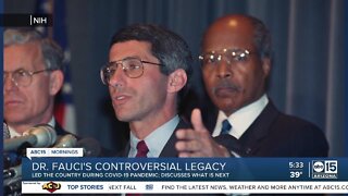 Dr. Fauci's controversial legacy