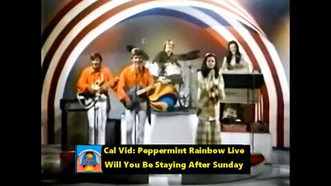 Peppermint Rainbow Will You Be Staying After Sunday & Higher & Higher - Live