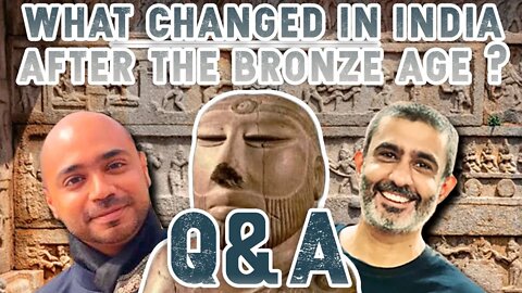What Changed In India After The Bronze Age? Q & A