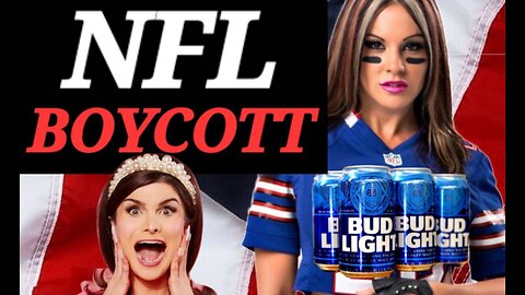 Bud Light NFL ad Blows Up in Their Faces