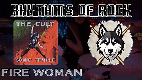 93 — The Cult — Fire Woman — HuskeyDrums | Rhythms of Rock | @First Sight | Drum Cover