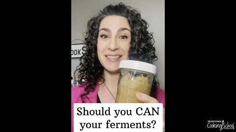 Should You Can Your Ferments?