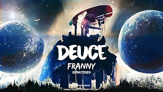 Deuce - Franny (AI Vocal Remaster)