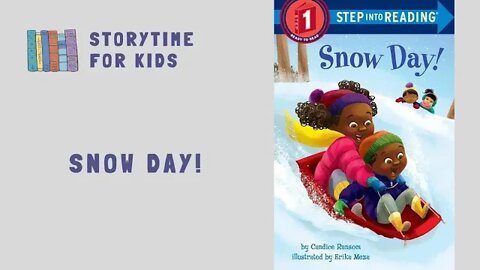 ❄️ Snow Day 🌨️ by Candice Ransom illustrated by Erika Meza | Winter @Storytime for Kids