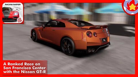 A Ranked Race on San Francisco Center with the Nissan GT-R | Racing Master