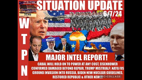 Situation Update 6/08/24: Major Intel Report! Trump Mistrial!