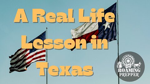 A Real Life Lesson in Texas
