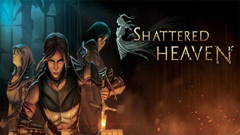 Shattered Heaven Trailer